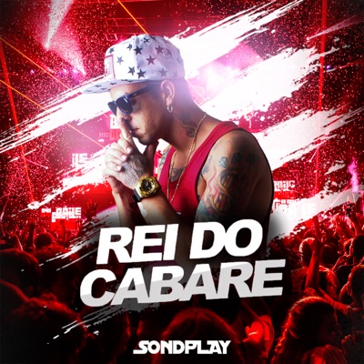 Rei do Cabaré - Single