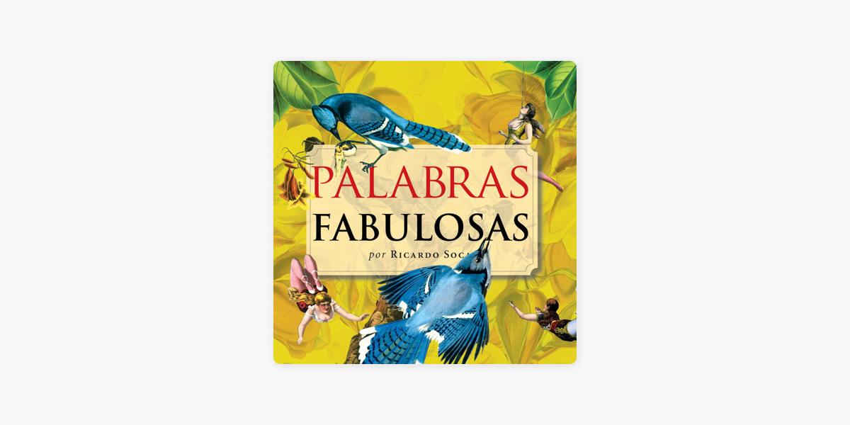 La fascinante historia de las palabras — Ricardo Soca / The