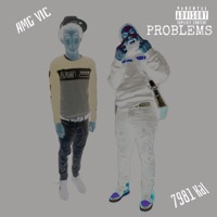 Problems (feat. 7981 Kal) - Single - AMG VIC