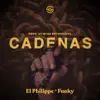Stream & download Cadenas - Single