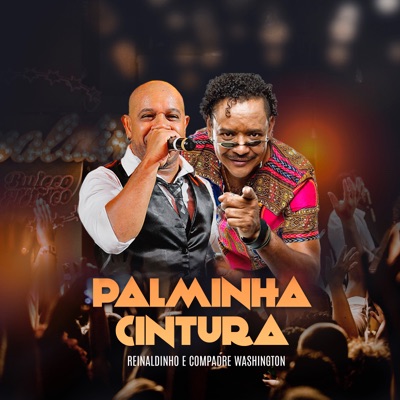 Palminha Cintura (Ao Vivo) [feat. Compadre Washington] - Single