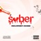 Sober (feat. Esco Brasi) - Star DJ Emperor lyrics