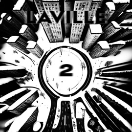 FREESTYLE EN NEW (feat. Rays, Lasco, Capou, Say, Derka LTF & M le Maudit) LAVILLE