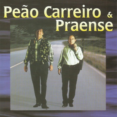 Peão Carreiro & Zé Paulo: albums, songs, playlists