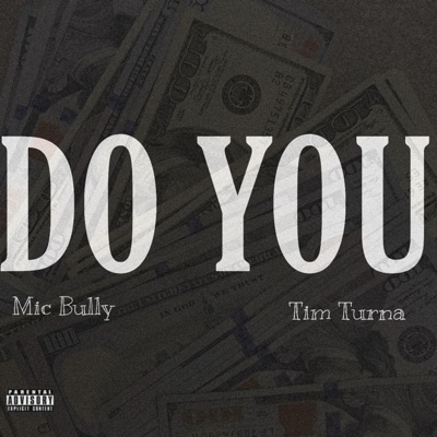 Do You (feat. Tim Turna) - Single