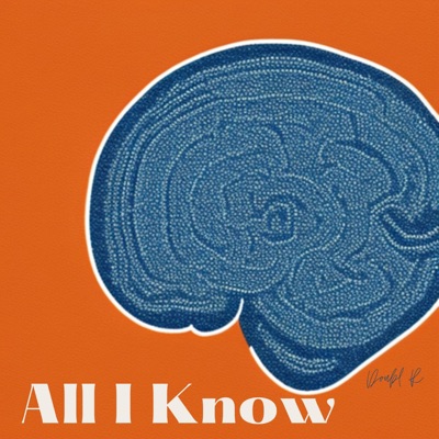 All I Know - Single