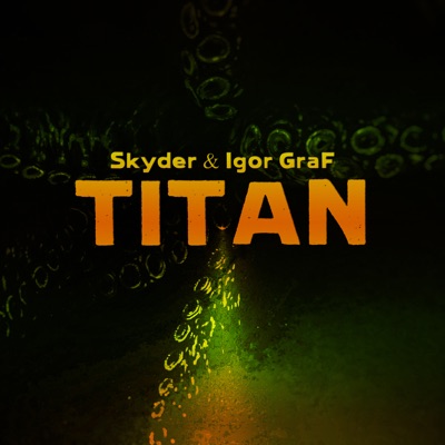 Titan (feat. Igor GraF) - Single