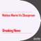Breaking News - Matteo Marini & Skoopman lyrics