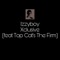 Xclusive (feat. Top Cat's the Firm) - Izzyboy lyrics