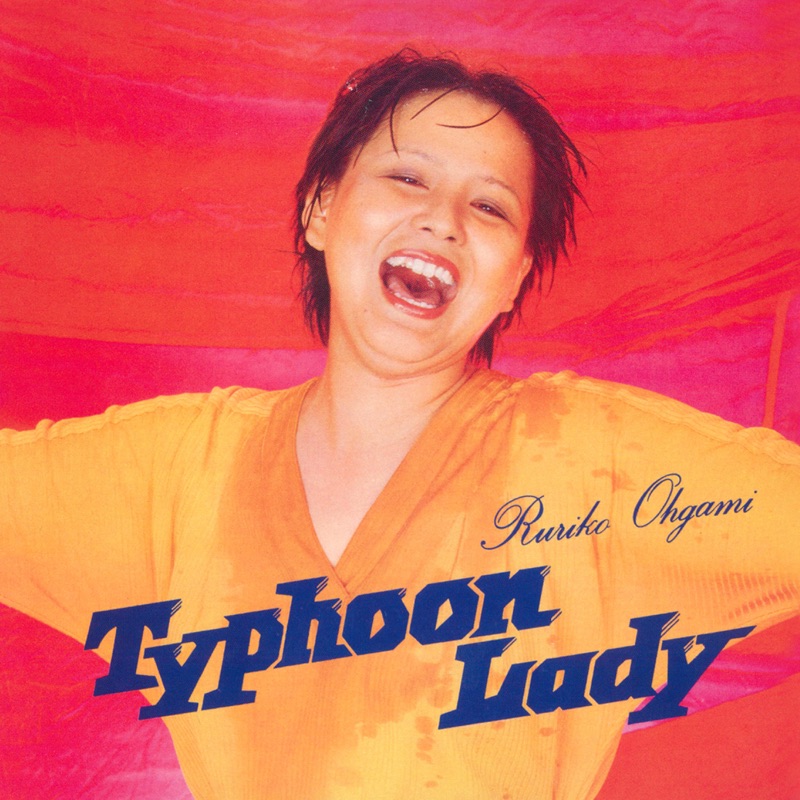 Typhoon Lady - Ruriko Oogami: Song Lyrics, Music Videos & Concerts