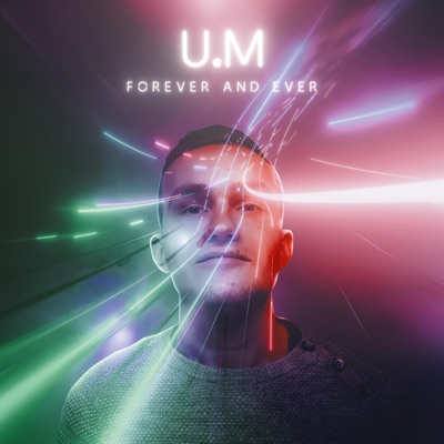 Forever and Ever - Single