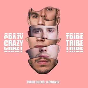 Crazy Tribe - Single