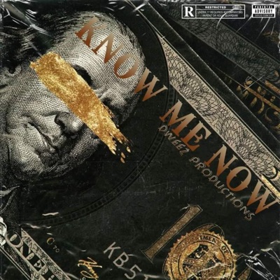 Know me now (feat. Drock & Dweez) - Single