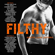 Carrie Ann Ryan, CD Reiss, Corrinne Michaels, Julia Kent, K. Bromberg, K.A. Linde, Kate Canterbury, Kendall Ryan, Kennedy Ryan, L.J. Shen, Louise Bay, Sarina Bowen, Sawyer Bennett & Sierra Simone - Filthy: Erotic Love Letters (Original Recording)