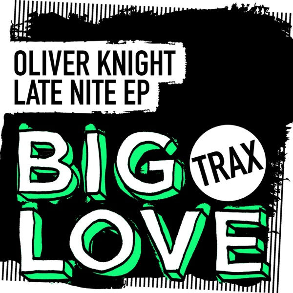 Late Nite - EP