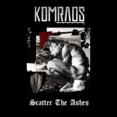 Komrads - Scatter the Ashes