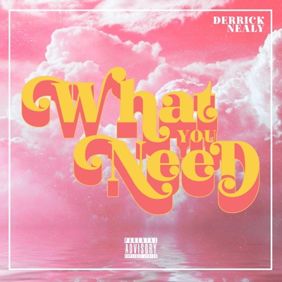 What You Need - Single