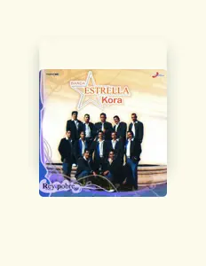 Listen to Banda Estrella Kora, watch music videos, read bio, see tour dates & more!