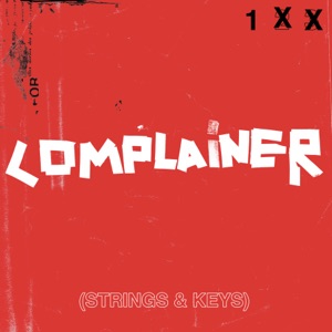 Complainer (Strings & Keys) - Single