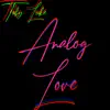 Stream & download Analog Love - Single