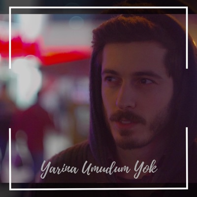 Yarına Umudum Yok (feat. Doğu Bosphorus) - Single