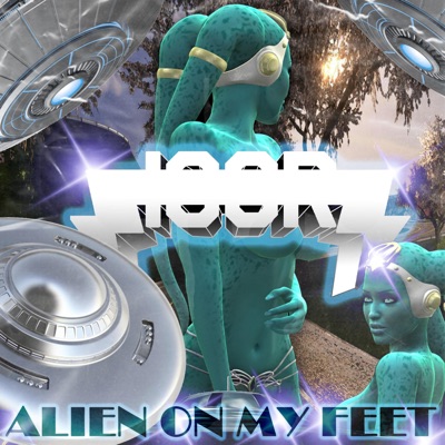 Alien on My Feet - Single