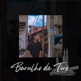 Barulhos de Tiro D€IVADA