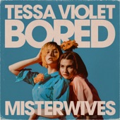Tessa Violet - Bored