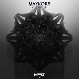 Knight - EP by Maykors album reviews, ratings, credits