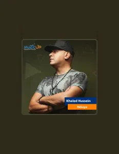 收听 Khaled Hussein、观看音乐视频、阅读小传、查看巡演日期等 ！