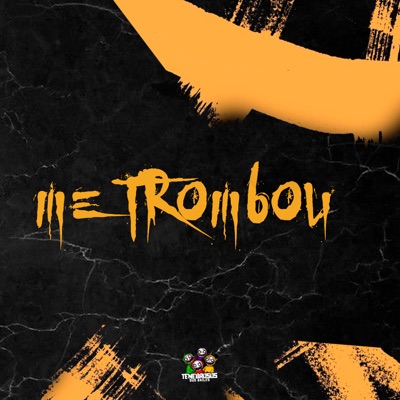Me Trombou - Single