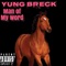Man of My Word - Yung Breck lyrics