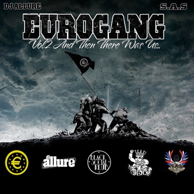 Eurogang, Vol.2 - and Then There Was Us…