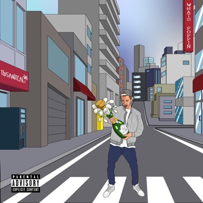 What's Poppin' - Single