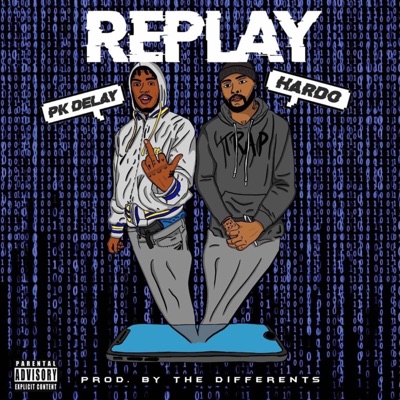 Replay (feat. Hardo) - Single