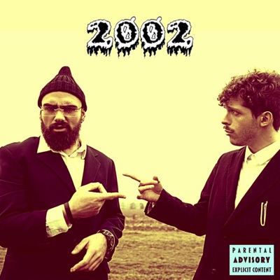 2002 (feat. Biggie Size) - Single