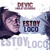 Estoy Loco - Single