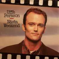 Nästa Weekend — Uffe Persson