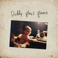 Daddy Plays Piano - Single - Emma Rae