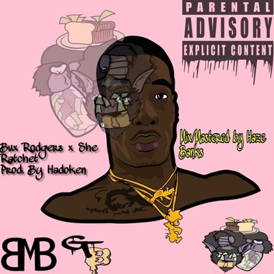 She Ratchet - Single