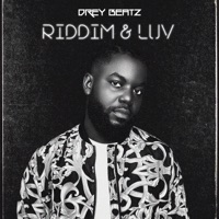 Riddim & Luv - EP - Drey Beatz