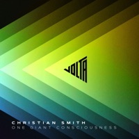 One Giant Consciousness - Single - Christian Smith