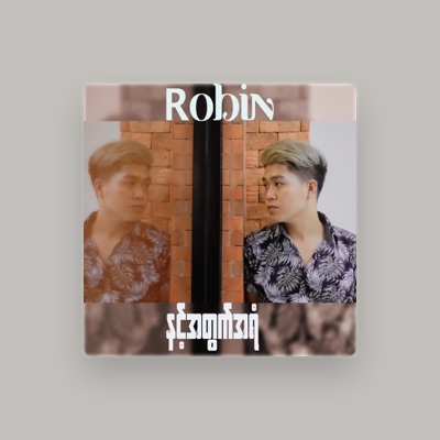 Listen to Robin, watch music videos, read bio, see tour dates & more!