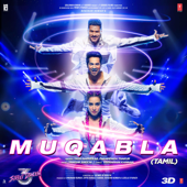 Muqabla (From "Street Dancer 3D") [Tamil] - Yash Narvekar, Parampara Tandon & Tanishk Bagchi