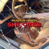 Shooter (feat. 9Shots) - Single