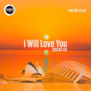 I Will Love You - Single