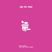 Lie to You artwork