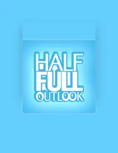 Half Full Outlook을(를) 듣고, 뮤직 비디오를 보고, 약력을 읽고, 투어 일정 등을 확인하세요!