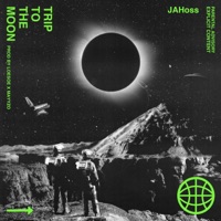 Trip to the Moon - Single - Jahoss
