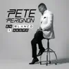 Pete Perignon - Cuéntame Tu Historia